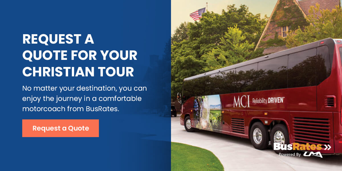 Request a Quote for Your Christian Tour